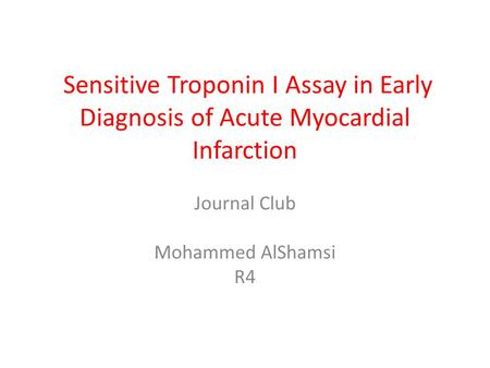 Journal Club Mohammed AlShamsi R4