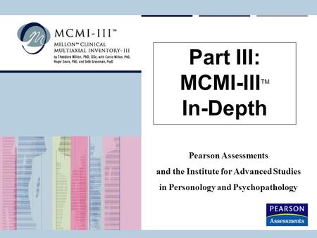 Part III: MCMI-IIITM In-Depth