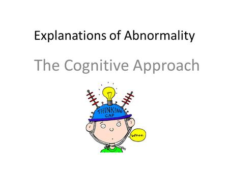 Explanations of Abnormality