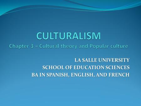 LA SALLE UNIVERSITY SCHOOL OF EDUCATION SCIENCES BA IN SPANISH, ENGLISH, AND FRENCH.