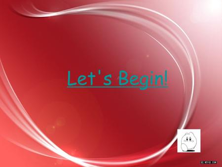 Let's Begin!. Autoimmune Hemolytic Anemia (AIHA) 05 级临六三班 曲玉娟 杨亭亭 叶 青 丁 盛 刘 扬 王占奎.