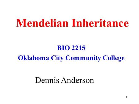 Mendelian Inheritance