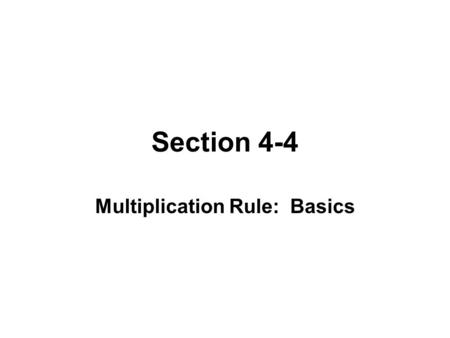 Multiplication Rule: Basics