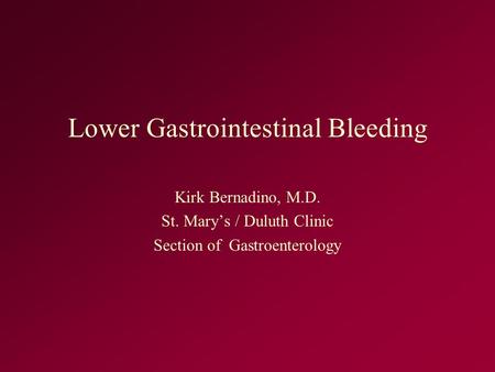 Lower Gastrointestinal Bleeding