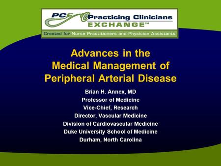 Advances in the Medical Management of Peripheral Arterial Disease