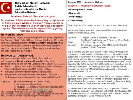 Assalaamu Alaikum! (Peace be on to you) Do you have children who attend elementary or high school in Pickering, Ajax, Whitby or Oshawa? This network is.
