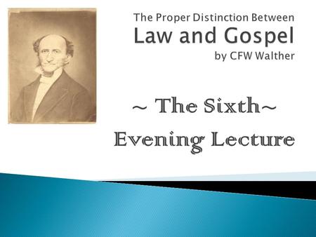 ~ The Sixth~ Evening Lecture.  Without the doctrine of justification, the Bible would sink to the level of…what?  What is the second Bible teaching.