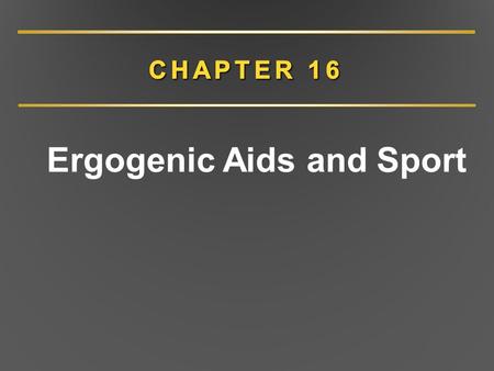 Ergogenic Aids and Sport