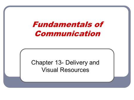 Fundamentals of Communication