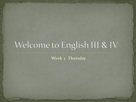 Week 3 Thursday. E3.Fig19A, B E3.5A, B E3.6A E3.7A E3.12A Supplies Figurative language Literary device Colored pencils or markers (1 set per student)