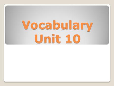 Vocabulary Unit 10. amnesty An act of forgiveness A general pardon for an offense against a government.