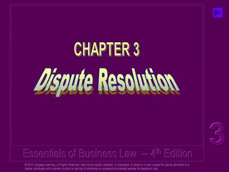 © 2010 Cengage Learning. All Rights Reserved. May not be copied, scanned, or duplicated, in whole or in part, except for use as permitted in a license.