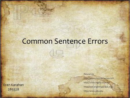 Common Sentence Errors Eren Karahan 285528 Resources