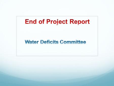 The Focus: -Raising awareness, demonstrating the importance of water and preventing water loss. Target/Area: 4-6 years old preschool children. Expected.