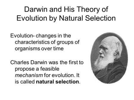 Darwin and His Theory of Evolution by Natural Selection