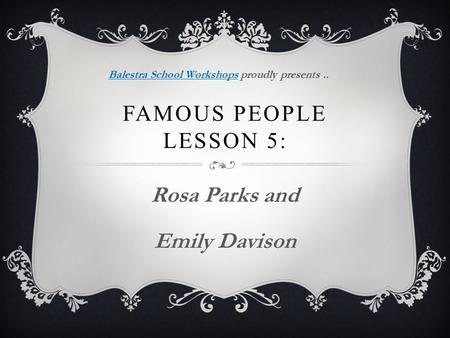 Rosa Parks and Emily Davison