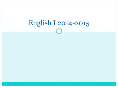 English I 2014-2015. Friday, August 15th, 2014 Journal:  How do you feel about writing? Is writing well important? Think about what aspects of writing.