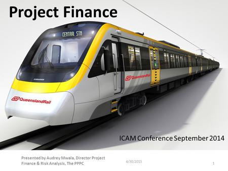 Project Finance ICAM Conference September 2014