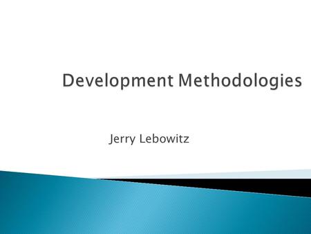 Development Methodologies