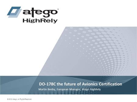 DO-178C the future of Avionics Certification