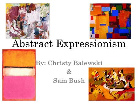 Abstract Expressionism