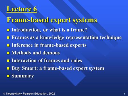 Frame-based expert systems