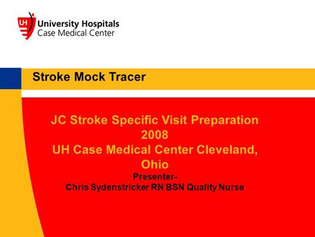 JC Stroke Specific Visit Preparation 2008