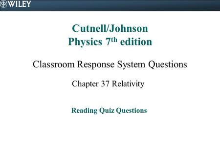 Cutnell/Johnson Physics 7th edition