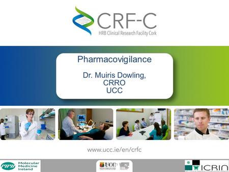 Pharmacovigilance Dr. Muiris Dowling,