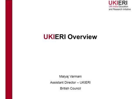 Assistant Director – UKIERI