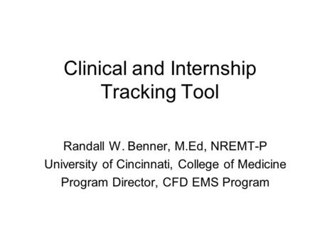 Clinical and Internship Tracking Tool