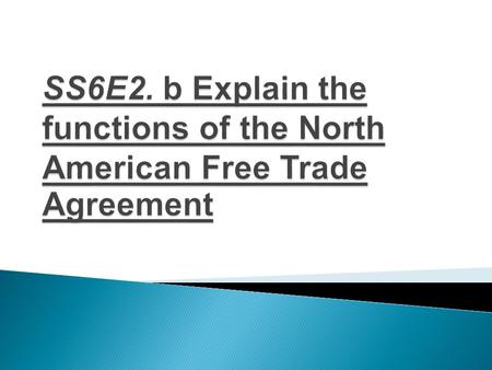  With your shoulder buddy, talk to each other about trade barriers and see how many types of trade barriers you can remember.