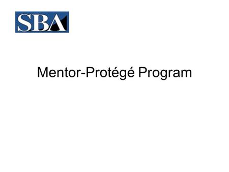 Mentor-Protégé Program