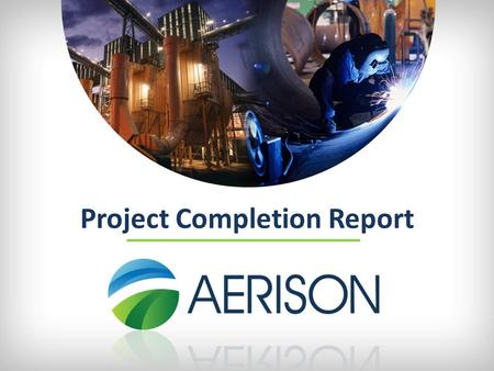 Project Completion Report. Project Summary Client: WorleyParsons / FMG Contract No.:510P-00000- PU-PC-0059 PROJECT DELIVERABLESTARGETACTUAL SafetyNil.