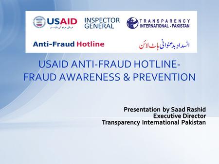 USAID ANTI-FRAUD HOTLINE- FRAUD AWARENESS & PREVENTION.