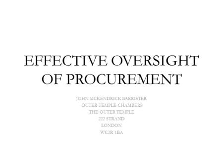 EFFECTIVE OVERSIGHT OF PROCUREMENT