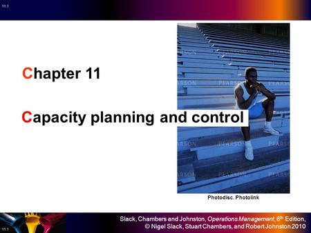 Capacity planning and control