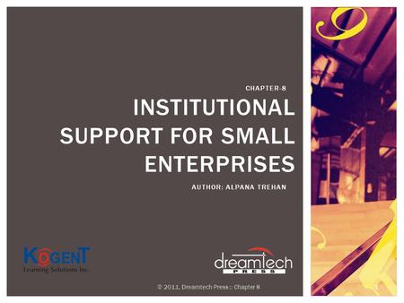 Institutional Support for Small Enterprises