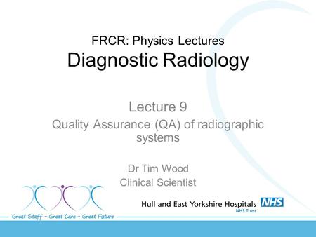 FRCR: Physics Lectures Diagnostic Radiology