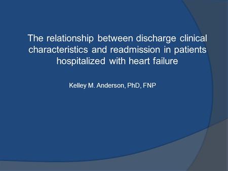 Kelley M. Anderson, PhD, FNP