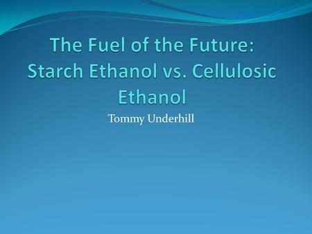 Tommy Underhill. Ethanol Made by fermenting sugars into alcohol Flammable Used in thermometers, and alcoholic beverages Commonly referred to as grain.