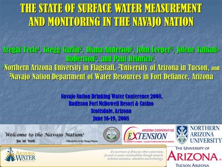 Navajo Nation Drinking Water Conference 2008, Navajo Nation Drinking Water Conference 2008, Radisson Fort McDowell Resort & Casino Scottsdale, Arizona.