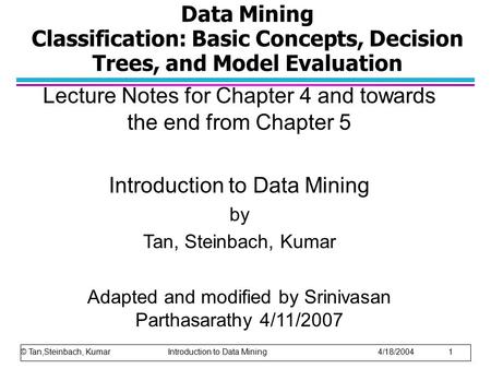 Lecture Notes for Chapter 4 and towards the end from Chapter 5