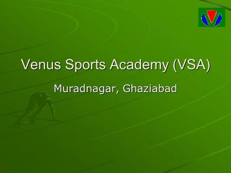 Venus Sports Academy (VSA)