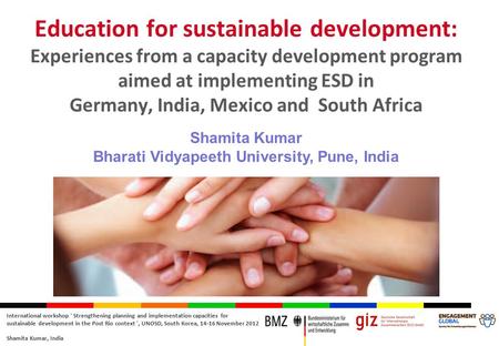 International workshop ‘ Strengthening planning and implementation capacities for sustainable development in the Post Rio context ’, UNOSD, South Korea,