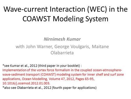 Wave-current Interaction (WEC) in the COAWST Modeling System