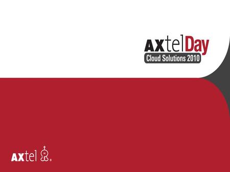 Axtel Cloud Architecture Compliance/Change Management Utilización de Recursos Portal Orchestration/Workflow Provisioning y Re-Purposing Elemento de Virtualización.