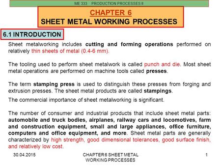 SHEET METAL WORKING PROCESSES