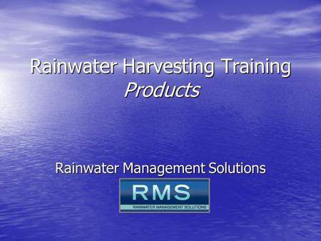 Rainwater Harvesting Training Products Rainwater Management Solutions.