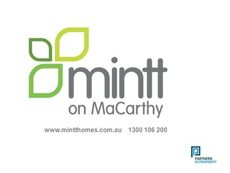 Www.mintthomes.com.au 1300 106 200. 2 MaCarthy Road, Marsden This magnificent new collection of 47, contemporary, three bedroom, two bathroom townhome.